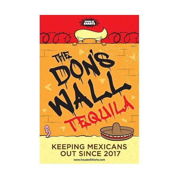 The Don's Wall Tequila
